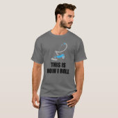 Funny Cleaning Gift Cool Dit is hoe ik vacuüm rolt T-shirt (Voorkant volledig)