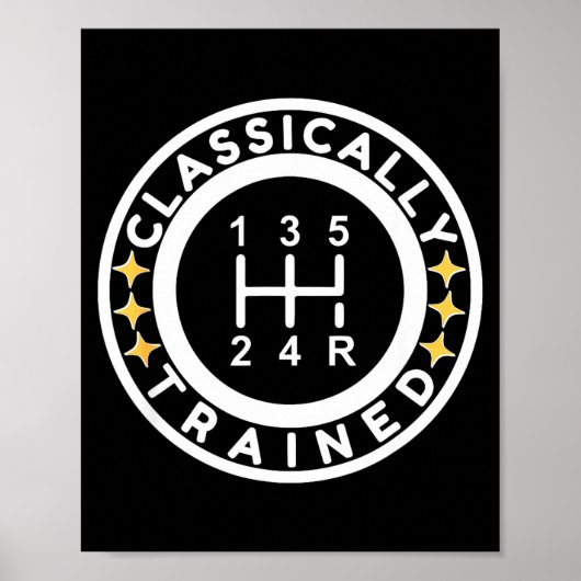 Funny Clically Trained Manual Car Driving Humor  Poster (Voorkant)