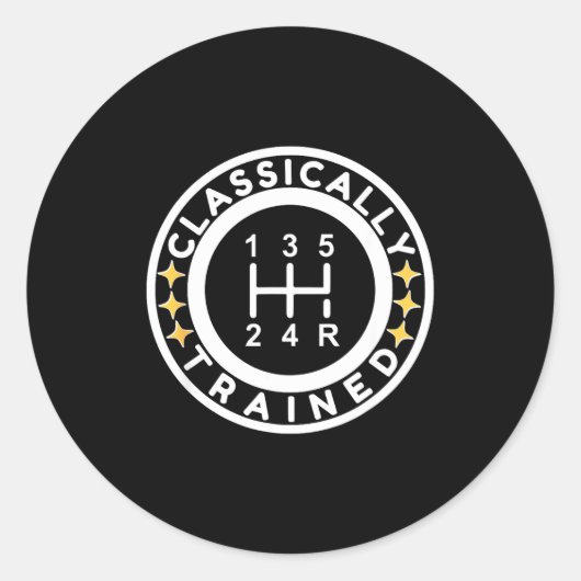 Funny Clically Trained Manual Car Driving Humor  Ronde Sticker (Voorkant)