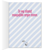 Funny Closest Compatiest Compatible Organ Donor Bi (Binnen (Rechts))