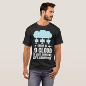 Funny Cloud Computing Design for Programmer Develo T-shirt (Voorkant volledig)