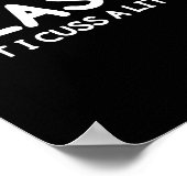 Funny, Cly But I Cuss A Little Sarcastic Joke Tee  Poster (Hoek)