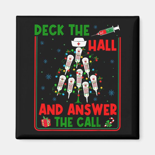 Funny Cna Deck The Halls Answer The Calls Nurse Ch Magneet (Voorkant)