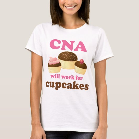 Funny CNA of Certified Nursing Assistant T-shirt (Voorkant)