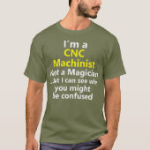 Funny CNC Machinist Job Computer Operator T-shirt (Voorkant)
