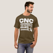 Funny CNC Operator Design for Men Dad Machine T-shirt (Voorkant volledig)