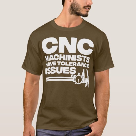 Funny CNC Operator Design for Men Dad Machine T-shirt (Voorkant)