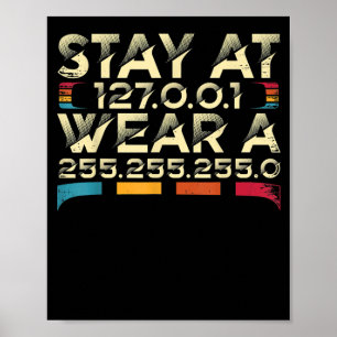 Funny Coding Engineer meme blijf bij 127.0.0.1 Poster