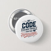 Funny Coding Quote AI Programmer Design Ronde Button 5,7 Cm (Voorkant /achterkant)