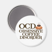 Funny Coffee Addict Magneet (Voorkant / Achterkant)