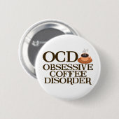 Funny Coffee Addict Ronde Button 5,7 Cm (Voorkant /achterkant)