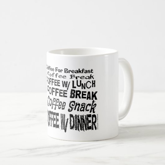 Funny Coffee Break Schedule Coffee Mok (Voorkant rechts)