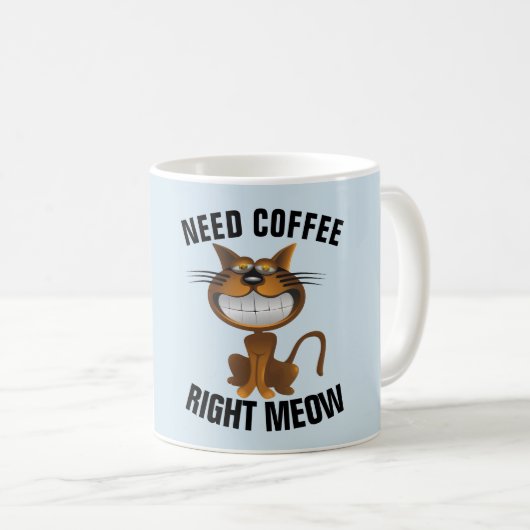 Funny Coffee Cat Mokken, "Need Right Meow" Koffiemok (Voorkant rechts)