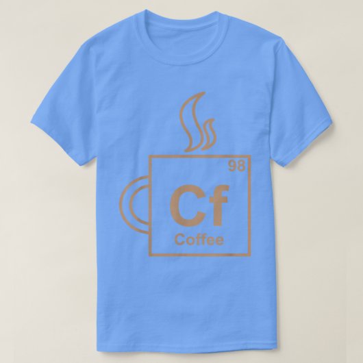 Funny Coffee Element Periodic Table SCIENCE Studen T-shirt (Design voorkant)