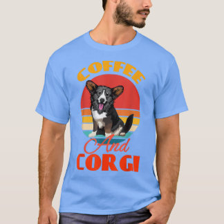 Funny Coffee en Cardigan Welsh Corgi Hondenliefheb T-shirt