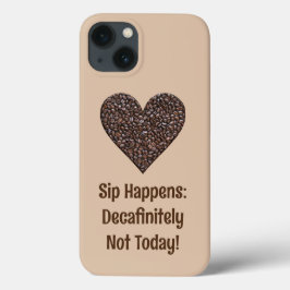 Funny Coffee Gezegde Telefoon Case