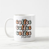 Funny Coffee Gezegde voor vrouwen Caffeine Cute Co Koffiemok (Links)