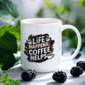 Funny Coffee Gifted mok – Het leven gebeurt koffie