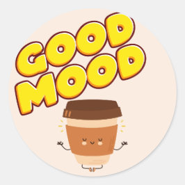 Funny Coffee Good Mood Classic Round Sticker