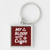 Funny Coffee, Humor, Coffee Lover Coffee Drinker Sleutelhanger (Voorkant)