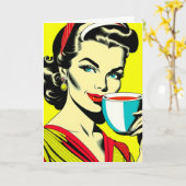 Funny Coffee Humor | Retro Lady vriendschap Kaart (Gele Bloem)