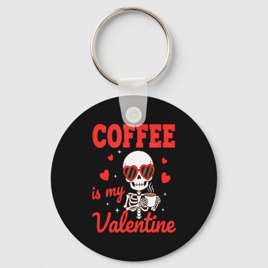 Funny Coffee Is My Valentine Caffeine Lover Retro  Sleutelhanger (Voorkant)