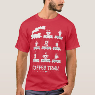Funny Coffee Latte Frappe Cappuccino Espresso Coff T-shirt