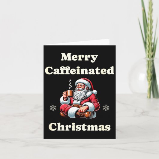 Funny Coffee Lover Holiday Merry Caffeinated Chris Kaart (Voorkant)