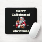 Funny Coffee Lover Holiday Merry Caffeinated Chris Muismat (Met muis)