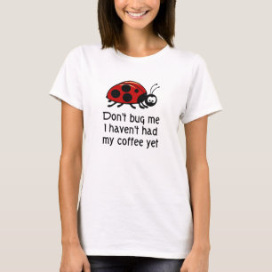 Funny Coffee Lover T-shirt