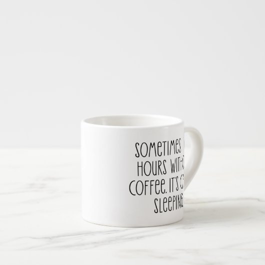 Funny Coffee Lovers Sarcastic Quote Espresso Cup Kop (Voorkant rechts)