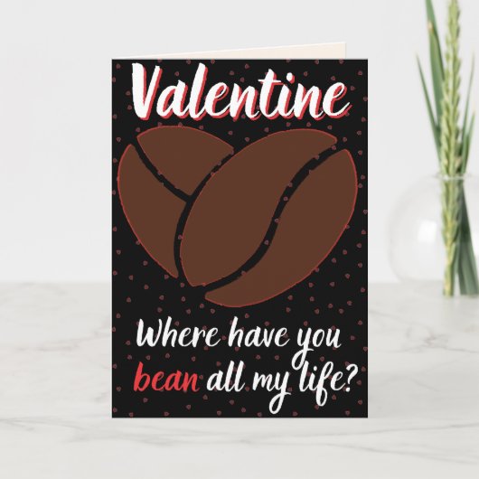 Funny Coffee Lovers Valentijn Card Kaart (Voorkant)