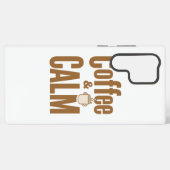 Funny Coffee Lover's Zen Quote Samsung Galaxy Hoesje (Achterkant horizontaal)