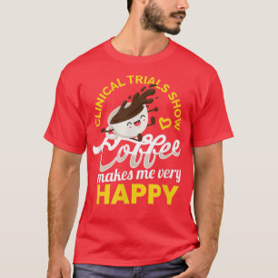 Funny Coffee maakt me heel gelukkig Kawaii Coffee T-shirt