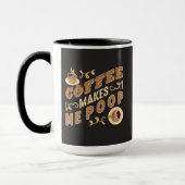 Funny Coffee maakt me poop Mok (Links)