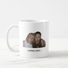 Funny Coffee Meme Mug – Coffee First. Chaos Later Koffiemok