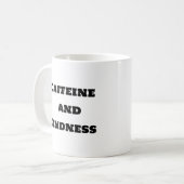 Funny Coffee Mok - Cafeïne en vriendelijkheid (Voorkant links)