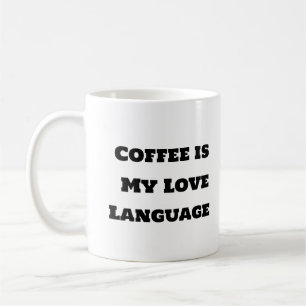 Funny Coffee Mok - Coffee Love Language