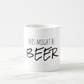 Funny Coffee Mok , dit kan Mok zijn , (Center)