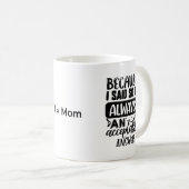 Funny Coffee Mok, gepersonaliseerde koffie Mok (Voorkant rechts)