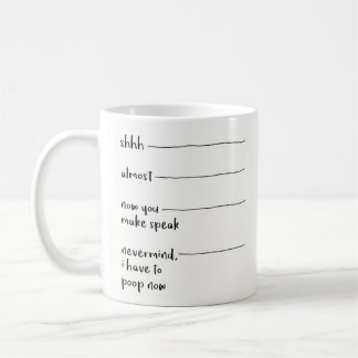 Funny Coffee Mok Gift - U kunt nu spreken, Poop
