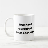 Funny Coffee Mok - Hardlopen op koffie en sarcasme (Links)