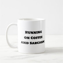 Funny Coffee Mok - Hardlopen op koffie en sarcasme