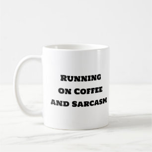Funny Coffee Mok - Hardlopen op koffie en sarcasme