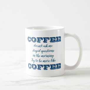 Funny Coffee Mok   Meer als koffie