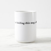 Funny Coffee Mok – Sarcastisch citaat voor 's ocht (Center)