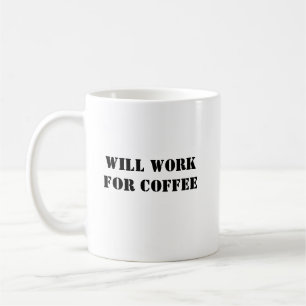 Funny Coffee Mok - Werken voor de koffie