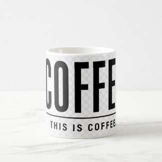 Funny Coffee Mug | This Is Coffee | Sarcastic Koffiemok