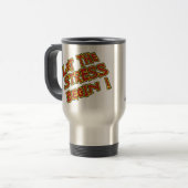 Funny Coffee Mugs: Laat de Stress beginnen (Kat) Reisbeker (Voorkant links)