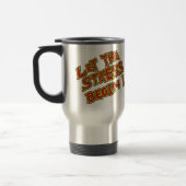 Funny Coffee Mugs: Laat de Stress beginnen (Kat) Reisbeker (Links)